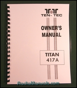 TenTec Titon III Model 417A Operator's Manual
